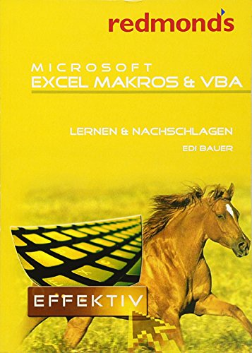 Beispielbild fr Excel Makros und VBA Programmierung: Lernen & Nachschlagen zum Verkauf von medimops