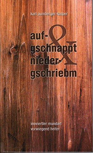 Stock image for aufgschnappt niedergschriebm for sale by medimops