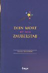 Dein Wort ist Dein Zauberstab. (9783902134264) by Shinn, Florence Scovel