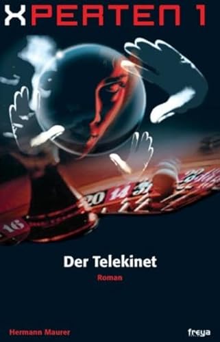 Beispielbild fr Xperten - Der Telekinet. zum Verkauf von Buchhandlung Gerhard Hcher