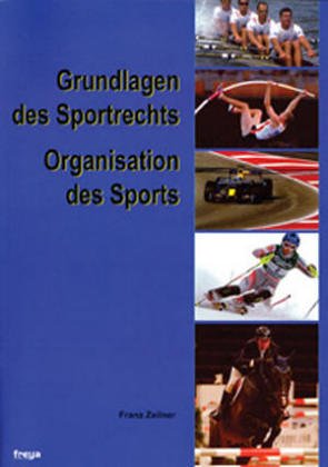 Imagen de archivo de Grundlagen des Sportrechts Organisation des Sports a la venta por Buchpark