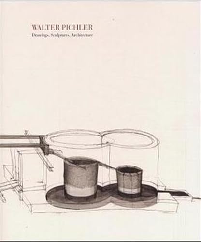 Walter Pichler (Drawings, Sculptures, Architecture) (9783902144065) by Diane Lewis; Louise Neri