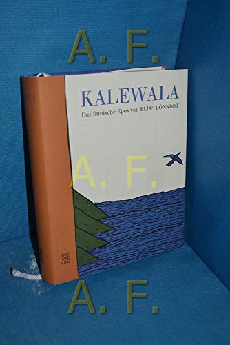 Kalewala; Das finnische Epos