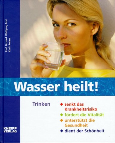 Beispielbild fr Wasser heilt zum Verkauf von medimops