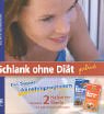 Stock image for Schlank ohne Dit plus for sale by medimops