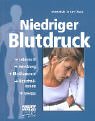 Stock image for Niedriger Blutdruck for sale by Antiquariat  Angelika Hofmann