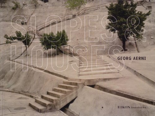Stock image for EIKON Sonderdruck / Georg Aerni: Slopes & Houses: Slopes and Houses for sale by medimops
