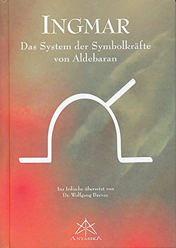 9783902280008: Ingmar: Das System der Symbolkrfte von Aldebaran