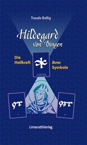 Beispielbild fr Hildegard von Bingen - Die Heilkraft ihrer Symbole zum Verkauf von GreatBookPrices