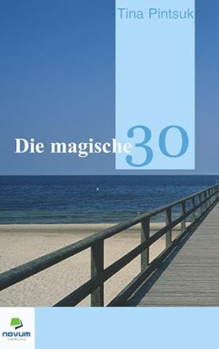 9783902324375: Die magische 30