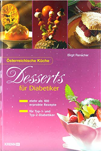 Beispielbild fr Desserts fr Diabetiker zum Verkauf von medimops