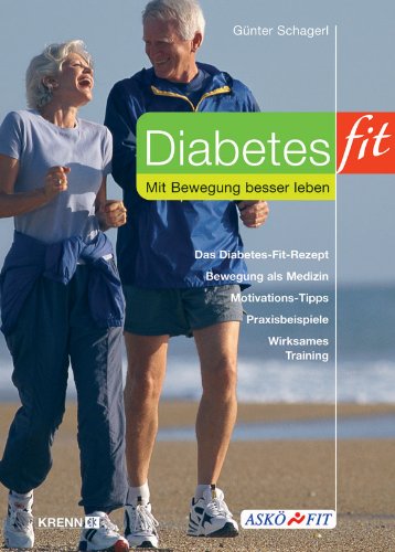 Beispielbild fr Diabetes fit: Mit Bewegung besser leben zum Verkauf von medimops