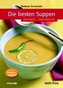 Die besten Suppen (9783902351951) by Barbara Schneider