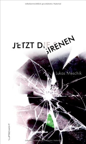Stock image for Jetzt die Sirenen for sale by medimops