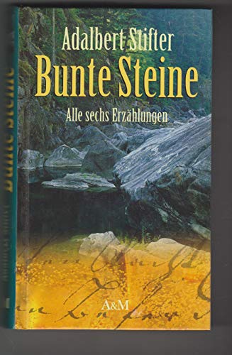 Beispielbild fr Bunte Steine Alle sechs Erzhlungen zum Verkauf von medimops