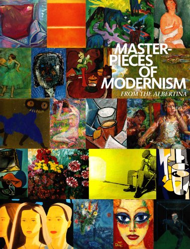 Stock image for Masterpieces of Modernism from the Albertina, The Batliner Collection for sale by GF Books, Inc.