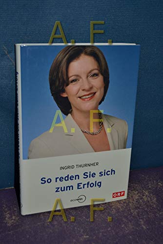 Beispielbild fr So reden Sie sich zum Erfolg zum Verkauf von medimops