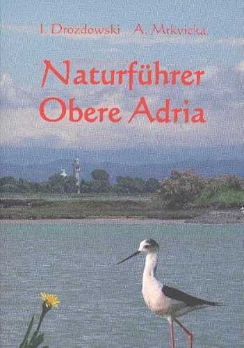 Beispielbild fr Naturfhrer Obere Adria zum Verkauf von medimops