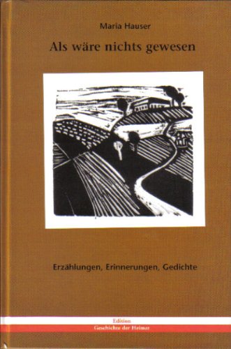 9783902427069: Als wre nichts gewesen: Erzhlungen, Erinnerungen, Gedichte (Livre en allemand)