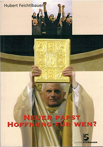 Beispielbild fr Neuer Papst - Hoffnung fr wen?. zum Verkauf von Buchhandlung Neues Leben