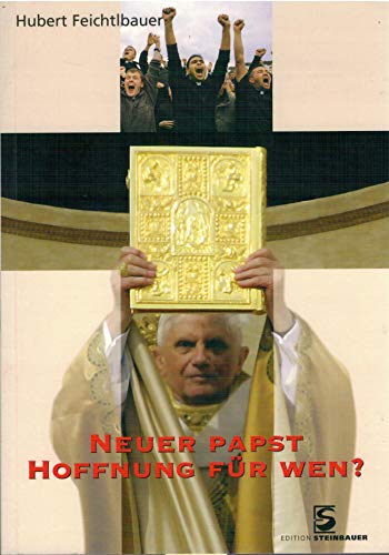 Imagen de archivo de Neuer Papst - Hoffnung fr wen?. a la venta por Buchhandlung Neues Leben