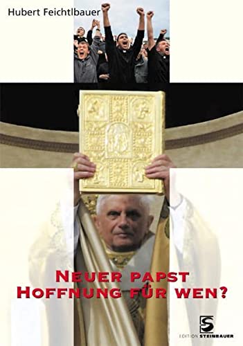 Stock image for Neuer Papst - Hoffnung fr wen?. for sale by Buchhandlung Neues Leben