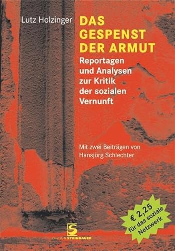 Beispielbild fr Das Gespenst der Armut: Reportagen und Analysen zur Kritik der sozialen Vernunft zum Verkauf von Goodbooks-Wien
