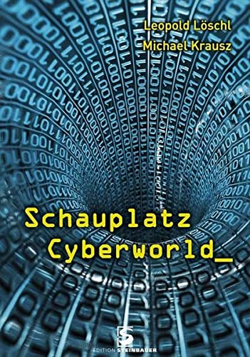 Beispielbild fr Schauplatz Cyberworld zum Verkauf von Buchpark