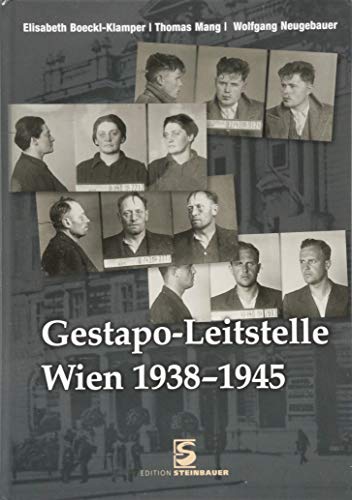 9783902494832: Gestapo-Leitstelle Wien 1938-1945
