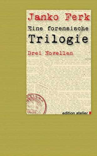 Stock image for Eine forensische Trilogie: Drei Novellen for sale by medimops