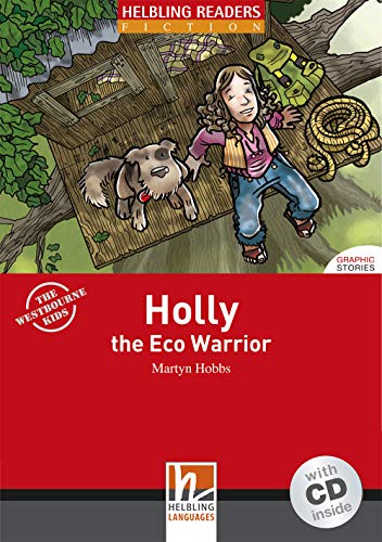 Holly the Eco Warrior (Level 2) with Audio CD (9783902504418) by Hobbs, Martyn