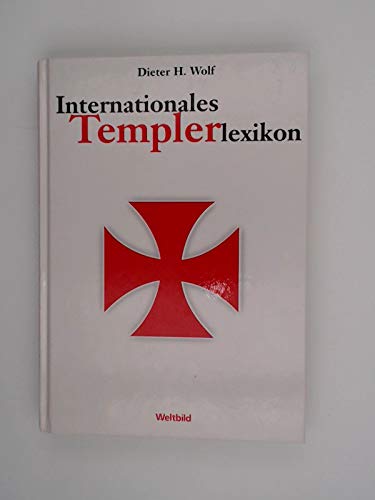 Beispielbild fr Internationales Templerlexikon zum Verkauf von Bcherpanorama Zwickau- Planitz