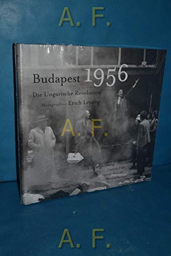 9783902510754: Budapest 1956: Die ungarische Revolution