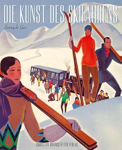 Beispielbild fr Die Kunst des Skifahrens: High Life in den Bergen [Gebundene Ausgabe] Wintersportorte Skifahren Reiseindustrie Geschwindigkeit Action atemberaubende Berglandschaften Aprs-Ski Skigebiete Bilder aus der grten privaten Sammlung der Skikunst weltweit Beekley Collection wechselnde Trends in Mode und Fahrstilen die mondnsten und beliebtesten Skigebiete glamourse Frhzeit des Wintersports Wintersportorte Skifahren Reiseindustrie atemberaubende Berglandschaften Aprs-Ski Skigebiete Skikunst Beekley Collection Fahrstile Skigebiete Wintersports Geschwindigkeit Action Jenny de Gex (Autor) Matthias Goldmann Brandsttter Die Kunst des Skifahrens Wintersportorte Skifahren Reiseindustrie Geschwindigkeit Action atemberaubende Berglandschaften Aprs-Ski Skigebiete Bilder aus der grten privaten Sammlung der Skikunst weltweit Beekley Collection wechselnde Trends in Mode und Fahrstilen die mondnsten und beliebtesten Skigebiete glamourse Frhzeit des Wintersports Zu einer nostalgischen Reise in di zum Verkauf von BUCHSERVICE / ANTIQUARIAT Lars Lutzer