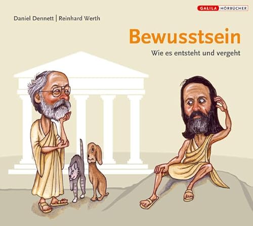 Bewusstsein: Wie es entsteht und vergeht - Dennett Daniel, Werth Reinhard