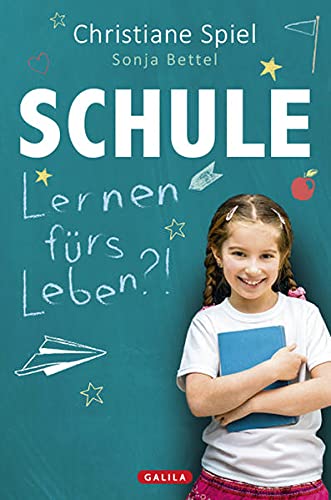 Stock image for SCHULE - Lernen frs Leben?! for sale by medimops