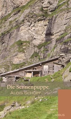 9783902534231: Die Sennenpuppe: Libretto (Zeitgenossen) - Schpf, Alois