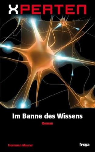 Stock image for Im Banne des Wissens for sale by medimops