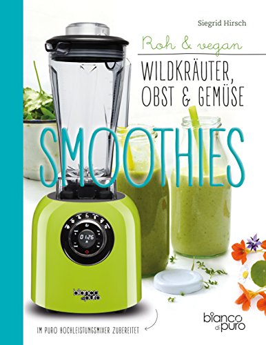 Beispielbild fr Die besten Gemse- und Kruter-Smoothies zum Verkauf von Blackwell's