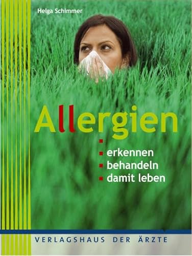 Beispielbild fr Allergien: erkennen - behandeln - damit leben zum Verkauf von Buchstube Tiffany