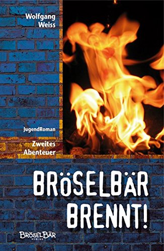 Beispielbild fr Brselbr brennt!: Zweites Abenteuer zum Verkauf von Buchmarie