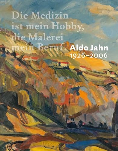 Beispielbild fr Aldo Jahn 1926-2006 zum Verkauf von medimops