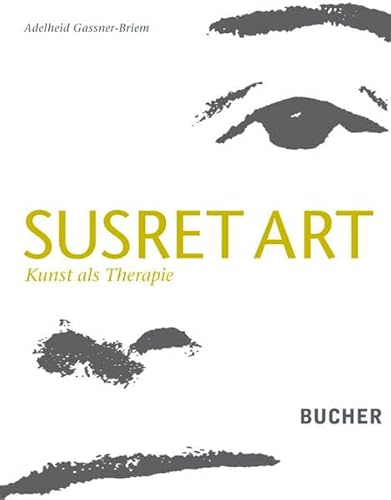 9783902612083: Susret Art: Kunst als Therapie