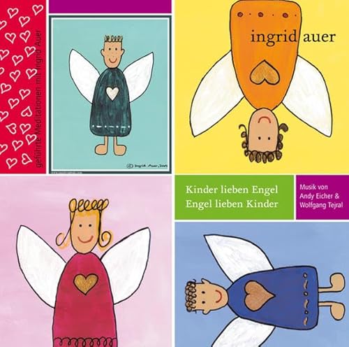 9783902636065: Kinder lieben Engel - Engel lieben Kinder