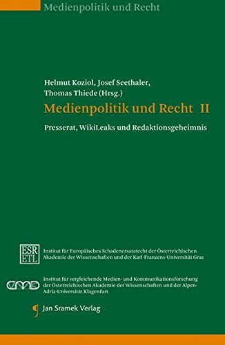 Stock image for Medienpolitik und Recht II : Presserat, WikiLeaks und Redaktionsgeheimnis. for sale by Kloof Booksellers & Scientia Verlag
