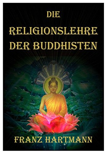 9783902640345: Die Religionslehre der Buddhisten. (Livre en allemand)