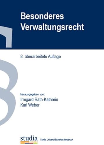 Stock image for Besonderes Verwaltungsrecht (f. sterreich): 8. Auflage for sale by medimops