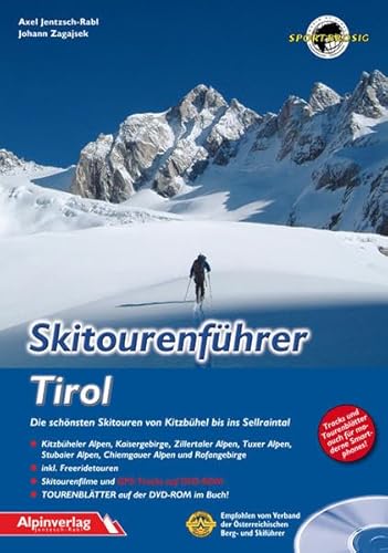 Beispielbild fr Skitourenfhrer Tirol: Die schnsten Skitouren von Kitzbhel bis ins Sellraintal zum Verkauf von medimops