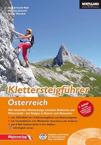 Beispielbild fr Klettersteigfhrer sterreich: Alle lohnenden Klettersteige zwischen Bodensee und Wienerwald mit Steigen in Bayern und Slowenien + DVD-ROM zum Verkauf von medimops