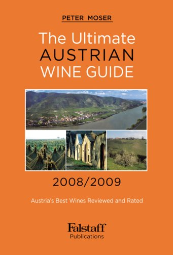 Stock image for The Ultimate Austrian Wineguide 2008/2009 Austria`s Best Wines Reviewed and Rated for sale by Buchpark